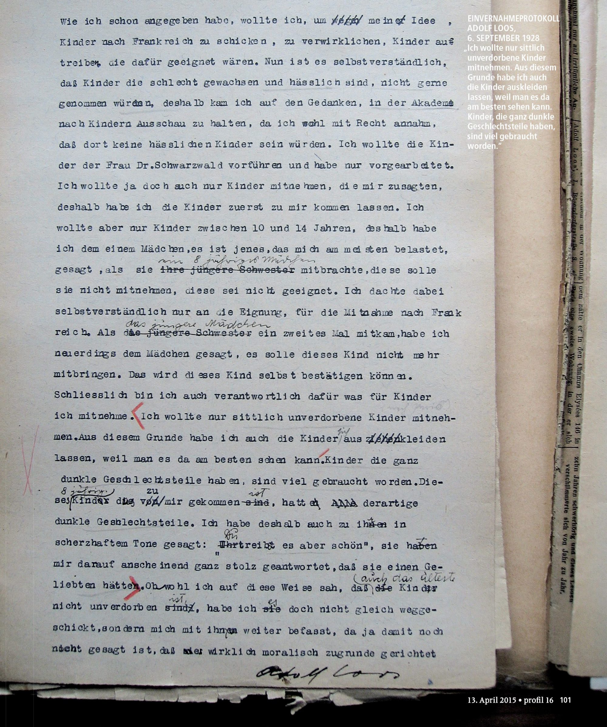Link zum vollständigen Gerichtsakt des Strafverfahrens gegen Adolf Loos (Vr 5707/28 [27Vr 5707/28, 7Vr 5707/28, Vr 5707/1928). 120 MB pdf-Datei.